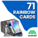 71 Rainbow Cards (Android)