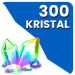 300 Kristal