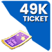 49000 Ticket