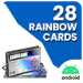 28 Rainbow Cards (Android)