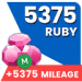 5375 Ruby + 5375 Mileage Coin