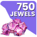 750 Jewels