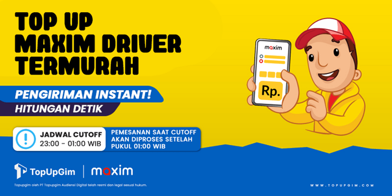 Top Up Maxim Driver